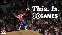 This. Is. X Games | Official YouTube Trailer
