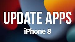 How to Update Apps on iPhone 8 & iPhone 8 plus in 2022