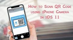 Scan QR Code using iPhone Camera in iOS 11
