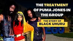 The Treatment of Puma Jones In The Group | The Story of Black Uhuru