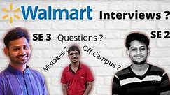 Walmart Interview Experiences ft. Walmart SE2 and SE3