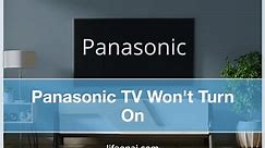 Panasonic TV Won't Turn On (11 Fixes) - Life on AI
