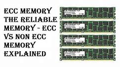 ECC Memory!!! The Reliable Memory - ECC Vs Non ECC Memory Explained