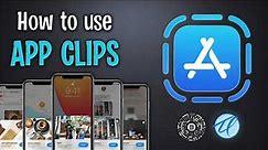 How to use iOS App Clips on your iPhone and iPad