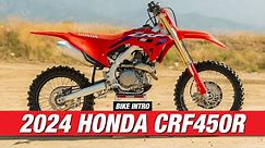 "The Honda Engine Package is One of the Best" | 2024 Honda CRF450R Intro