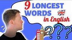Practice your English Pronunciation with the 9 LONGEST words in English!