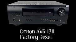 How To Factory Reset Denon AVR-1311 AV Surround Receiver!