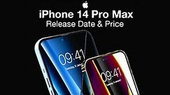 iPhone 14 Pro Max Release Date and Price – 10x ZOOM is Coming!