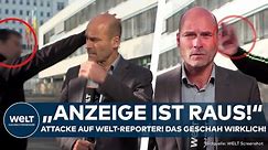 ERFURT: Nach TV-Duell Höcke vs. Voigt! Anzeige nach Attacke auf WELT-Reporter Steffen Schwarzkopf!