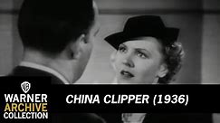 Original Theatrical Trailer | China Clipper | Warner Archive