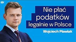 NIE PŁAĆ PODATKOW - Legalnie. WIĘZIENIE za podatki. Fundacje Rodzinne w praktyce. Wojciech Pławiak