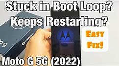 Moto G 5G (2022): Stuck in Boot Loop? Keeps Restarting Over & Over? FIXED!