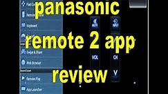 Panasonic tv remote 2 review | how to connect panasonic smart tv to smart phone
