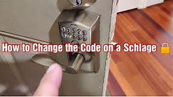 How to Change the Code on a Schlage Lock