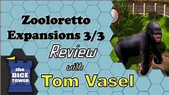 Zooloretto Expansions, Part 3 - Small Stuff - with Tom Vasel