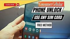 Unlock Consumer Cellular - Unlocking the Full Potential of Consumer Cellular