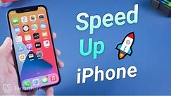 How to Speed up iPhone 2021