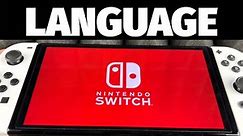 How to Change Language on Nintendo Switch Oled