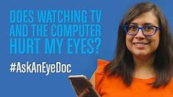 Ask An Eye Doc: Does looking at a computer screen hurt my eyes?