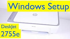 HP DeskJet 2700 series Windows Wifi Setup | HP DeskJet 2755e Wireless Setup - Windows 11