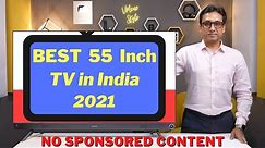 Best 55 Inch 4K TV ⚡ 2021 COMPARISON BETWEEN 40 TV's ⚡ Best TV Under 40000 ⚡ Best TV in India 2021