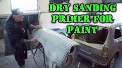 A Guide To Dry Sanding Primer For Paint - Car Restoration Tips