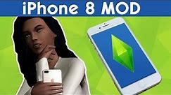 Sims 4 - iPhone 8 Mod! [Custom Content]