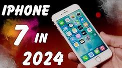 Should you buy iPhone 7 in 2024 | iPhone 7 review 2024