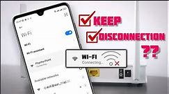 How To Fix Wi-Fi keeps Disconnecting Issue on Android