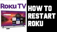 How To Restart Roku TV - How To Restart Roku TV With Remote Help Guide Tutorial