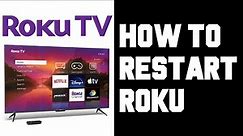 How To Restart Roku TV - How To Restart Roku TV With Remote Help Guide Tutorial