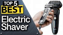 ✅ TOP 5 Best Electric Shavers For Men: Today’s Top Picks