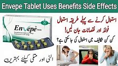 Envepe Tablet Uses In Pregnancy In Urdu | Envepe Tablet Side Effects