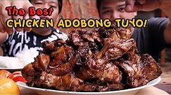 THE BEST CHICKEN ADOBONG TUYO RECIPE | Easy Filipino Chicken Adobo Recipe (HD)