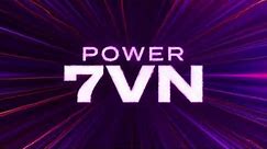 POWER 7VN The Power of 7 | 新产品 Power7 - 威力007 | 新品介绍 | 说明栏内容也丰富