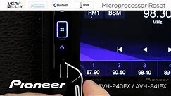 How To - Microprocessor Reset - Pioneer AVH-EX Video Receivers 2021