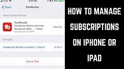 How to Manage Subscriptions on iPhone or iPad