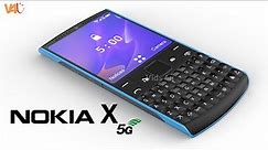 New Nokia X Release Date, 5G, First Look, Camera, Features, Trailer, Specs, Price, 6600mAh Battery