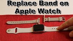 How To Replace Apple Watch Band
