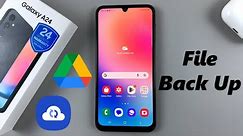 How To Back Up Samsung Galaxy A24