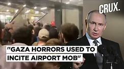 Russia Alleges "Direct Ukraine Role”, Blames West For Dagestan Airport Storming Over Israel Flight