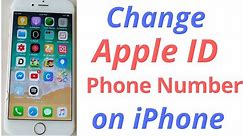 how to change apple id phone number on iphone