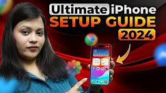 Top 10 Tips To Setup Your New iPhone Like A Pro ⚡ Ultimate iPhone Setup Guide 2024