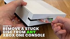 Quickly Remove a Stuck Disc from any Xbox One Console