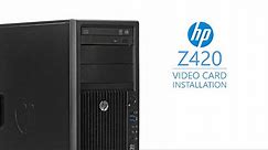 HP Z420 Graphic Card Install Guide