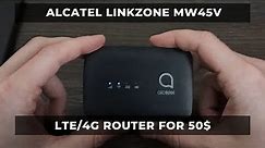 Alcatel MW45V Review: Is it the Best LTE/4G Hotspot in 2023?