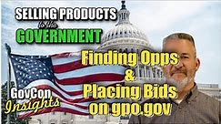 GPO.GOV: Findings Opportunities & Placing Bids
