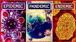 Epidemic vs Pandemic vs Endemic - Have we experienced all three?