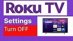 Roku TV Settings you should turn off