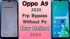 Oppo A9 2020 Frp Bypass | Without Pc | Oppo A9 Google Account Frp Bypass New Method 2024